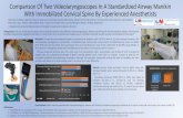 Comparison Of Two Videolaryngoscopes In A Standardized ... · Comparison Of Two Videolaryngoscopes In A Standardized Airway Manikin With Immobilized Cervical Spine ... in a SimMan