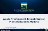 Waste Treatment & Immobilization Plant Rebaseline … 4...Waste Treatment & Immobilization Plant Rebaseline Update. 2 ... WTP 2016 Performance Baseline Change Proposal ... Incremental