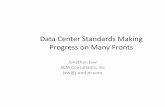 Data Communications Standards Making Progres center standards making progress on many...Data Center Standards Making ... • Addendum to TIA-606-A – Administration Standard for Commercial