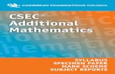 Additional Mathematics dditionalMath Mathematics · Paper 03/2 78 CSEC® Additional Mathematics Mark ... should also demonstrate a positive work attitude and ... This paper comprises