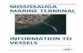 MISSISSAUGA MARINE TERMINAL – Information to … MARINE TERMINAL ... • In case of an oil spill or other emergency, cargo operations must be stopped immediatelyand the ... Mississauga