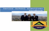 Senior School Electives Handbook€¦  · Web view2016-03-04 · Students will learn to play six string or bass guitar. ... language to provide both meaning and pleasure for the