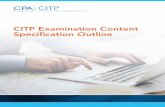 CITP Examination Content Specification Outline - … Content Specification Outline ... Edition.” John Wiley and Sons ... Module 2, Chapter 7 – Auditing Information Technology-Based