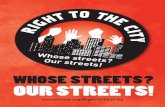 WHOSESTREETS? OUR STREETS! - waronwant.org · The Right to the City – what is it? The ‘Right to the City’ was ﬁrst coined in 1968 by the French Marxist philosopher and sociologist