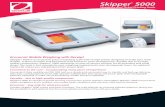 OHAUS Datasheed 2-Seiter Skipper5000 PRINT engl€¦ · Skipper® 5000 Weighing and Ticket Printing Scale Economic Mobile Weighing with Receipt Skipper® 5000 is an economic price