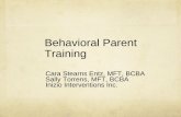 Behavioral Parent Training - Cigna Behavioral parent training has emerged as one of the most successful and well researched interventions to date in the treatment and prevention of