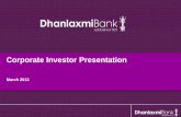 Corporate Investor Presentation - Dhanlaxmi Bank Bank Presentation Mar… · Mr. P.S. Ravikumar Chief Compliance & ... years in State Bank and 6 years in IDBI ... Worked in Government
