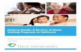 Helping Hands: A Review of Home Visiting Programs in Californiathenextgeneration.org/files/HelpingHands.pdf · Page 2 | Helping Hands: A Review of Home Visiting Programs in California