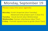 Monday, September 19 - Deer Valley Unified School District · Monday, September 19 Please copy into your agenda: Monday: Finish Snapchat (due Tuesday) Advanced only-project part 2