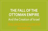 The Fall of the ottoman Empire - Weeblycoachnorthern.weebly.com/uploads/8/5/2/8/85289938/ottoman_empire... · The Start of the Decline •The Ottoman sultans empire began to decline