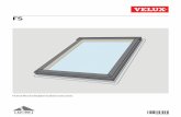 FS - VELUX/media/marketing/au/downloads/installation... · FS is designed for roof pitch 15-90 deg. Accessories ... 6 VELUX If roofing underlay is used: Dress roofing underlay up