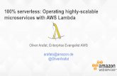 100% serverless: Operating highly-scalable microservices ...· 100% serverless: Operating highly-scalable