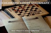 Volume 44, Number 4 COLORADO STATE CHESS ASSOCIATION ... · October 2017 . COLORADO CHESS INFORMANT . COLORADO STATE CHESS ASSOCIATION . ... was George Koltanowski's The Colle System,