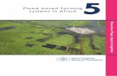 Flood based farming systems in Africa - spate-irrigation.orgspate-irrigation.org/.../03/OP5_Flood-based-farming-in-Africa_SF.pdf · 4.3 Best Practices - experiences 19 5. ... Flood