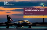 MOD sustainable annual report 2015/16 · Sustainable MOD Annual Report 2015/16 Sustainability in the Ministry of Defence Building Public Trust Awards 2015 Highly commended Sustainability