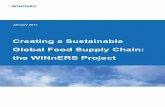 Creating a Sustainable Global Food Supply Chain: the …€¦ · Creating a Sustainable Global Food Supply Chain: the WINnERS Project 3 Foreword By 2050, the world will be home to