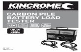 CARBON PILE BATTERY LOAD TESTER - Kincrome · carbon pile battery load tester test starter motor up to 500 amps 12v analyze battery condition test vehicles charging systems kp1461