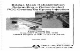 I PCC Overlay By Epoxy Injection I - Iowapublications.iowa.gov/16401/1/IADOT_hr1036_Brdg_Deck...PCC Overlay By Epoxy Injection Final Report for Iowa DOT Project HR-1036 FHWA Project