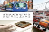 AtlAntA Metro · AtlAntA Metro export plAn GLobAL Cities initiAtive 1 the GlobAl Cities initiAtive is A joint projeCt of the brookinGs institution And jpMorGAn ChAse