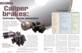 Brakes Caliper brakes: hydraulically actuated brakes 04-11 M… · Wet conditions Seal protection to IP67 Underwater compatible ... Along with cost advantages, ... to stop a mill
