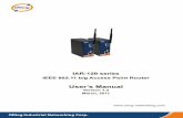 User Manual IAR-120 serial V1.2 - ATEL Electronics · 2013-03-28 · IAR-120 series IEEE 802.11 b/g Access Point Router User’s Manual Version 1.2 March, 2011