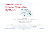 Introduction to Cellular Networks: 1G/2G/3Gjain/cse574-16/ftp/j_15cel.pdf · 1:7 Frequency reuse with hexagonal cells ... Fractional Frequency Reuse