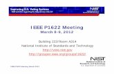 IEEE P1622 Meeting - NIST · IEEE P1622 Meeting, March 2012 IEEE P1622 Meeting ... system activity related to the vote tally, and are ... Upon the conclusion of ...