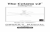 The Celano v2 - Fanimation Weight: 17.86 lbs (8.10 kgs) OWNER’S MANUAL READ AND SAVE THESE INSTRUCTIONS Model No. FP8062** The Celano v2 ™ Ceiling Fan