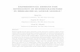EXPERIMENTAL DESIGNS FOR ESTIMATION OF … · EXPERIMENTAL DESIGNS FOR ESTIMATION OF HYPERPARAMETERS IN HIERARCHICAL LINEAR MODELS? Qing Liu Department …
