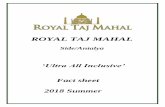 ROYAL TAJ MAHAL - 1 A Travel - Turistička agencija · 3 PRESENTATION Royal Taj Mahal, which is a member of the Stone Group , is located on an area of 40.000 sqm and was opened in