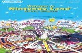 Wii U SOFTWARE QUICK GUIDE ˜ NINTENDO LAND™ · Wii U SOFTWARE QUICK GUIDE ˜ NINTENDO LAND ... Assume the role of Samus Aran and take on dangerous missions on a distant planet.