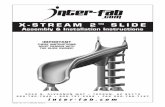 Assembly & Installation Instructions - Inter-Fab 2/xstream2... · Assembly & Installation Instructions IMPORTANT ... in that order. For a Right Turn Slide, ... holes drilled in the