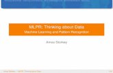MLPR: Thinking about Data - School of Informatics · Thinking about DataLearning and InferenceTechnical BackgroundSome DistributionsSummary MLPR: Thinking about Data Machine Learning