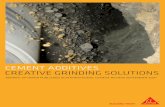 Cement additives CReative gRinding solutions - Sika … · Cement additives CReative gRinding solutions. I ... amines concerning grindability and ... the clinker content and hence