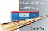 Spark Detection & Extinguishing Systems Parts … Detection & Extinguishing Systems. Parts Catalog. CC5000 and CC7000 Series *UH&RQ ,QF 3KRQH )D ... 5815196 AE91 Interface card 5000/7000