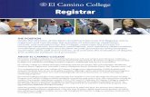 Registrar Recruitment Brochure - El Camino College · processes for determining residency, ... • Develop, plan and coordinate the registration procedures ... and hourly staff to