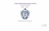 CHATTAHOOCHEE HIGH SCHOOL Course Catalog 201 8 …school.fultonschools.org/hs/chattahoochee/Documents... · 2018-02-22 · Computer Science Principles. 6 ... While learning the basics