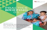 PRACTICE BRIEFING 05 - BBCdownloads.bbc.co.uk/mediaaction/pdf/practicebriefings/...practices.pdf · RETHINKING HEALTH COMMUNICATION // PRACTICE BRIEFING 3 PRACTICE BRIEFING 05 Rethinking