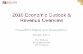 Salt Lake County 2016 Economic Outlook & Revenue Overview · Salt Lake Metro Employment Jumps to 4% ... Structural and Economic Decline in ... Salt Lake County 2016 Economic Outlook