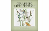GRAPHIC ARTS TERMS - WordPress.com · Graphic Arts Terms. ... the printing image base is usually copper and the non-printing area ... CRT-Cathode Ray tube--a video display. Curl-In