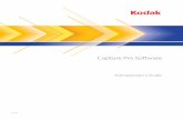 Kodak Capture Pro Software: Administrator's Guide · By Document Index ... Capture Pro Software is designed for speed, accuracy, and ease-of-use. It enables optimum scanner throughput