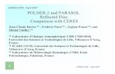 POLDER-2 and PARASOL Reflected Flux: Comparison with … · 2007-11-29 · POLDER-1 WFOV-ERBS ADEOS-1 Concurrent ERB. 5 CERES STM - April 2007 ... STEP 1 0.241 0.173 0.105 0.288 0.015