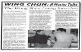 interview wsl - Kung Fu nach Wong Schun Leung – since 2000vt-leonberg.de/wp-content/uploads/2014/11/interview_wsl.pdf · Wing Chun Kung Fu. ... win. When Wing Chan practitioners
