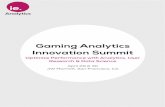 Gaming Analytics Innovation Summitie.theinnovationenterprise.com/eb/GamingAnalytics-Brochure.pdf · • Data Scientist, Facebook ... with a focus on database architecture, predictive