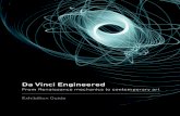 Da Vinci Engineered - eprints.hud.ac.ukeprints.hud.ac.uk/id/eprint/29593/1/Da Vinci Exhibition bro.pdf · Leonardo Da Vinci never had to choose whether to be an engineer, ... which