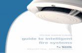 SYSTEM SENSOR EUROPE guide to intelligent ﬁre systems · Guide to Intelligent Fire Alarm Systems CONTENTS 1. INTELLIGENT FIRE ALARM SYSTEMS .....4 1.1. INTRODUCTION ...