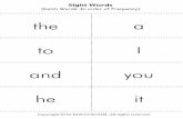 Sight Words - Marshall Community Schools · Sight Words (Dolch Words: In order of Frequency) Copyright C by KIZCLUB.COM. All rights reserved. kind both sit which pick hurt pull cut.