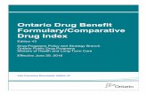 Ontario Drug Benefit Formulary Edition 43 · 2018-05-31 · Ontario Drug Benefit Formulary/CDI Edition 43 Effective May 31, 2018 ... (AHFS) of the American ... The pharmacologic-therapeutic