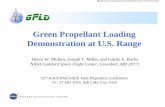 Green Propellant Loading Demonstration at U.S. …€¢Procedure Support ... Green Propellant Loading Demonstration ... Fabrication Starts FDT Turnover Dolly Complete Moog Inc. FDT
