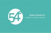 PRODUCT DESIGN 2017 - uwe.ac.uk€¦ · own tastes and flavours that you’re more susceptible to, while the personalised recipe cards and ‘hero ... Product Design Technology MARK